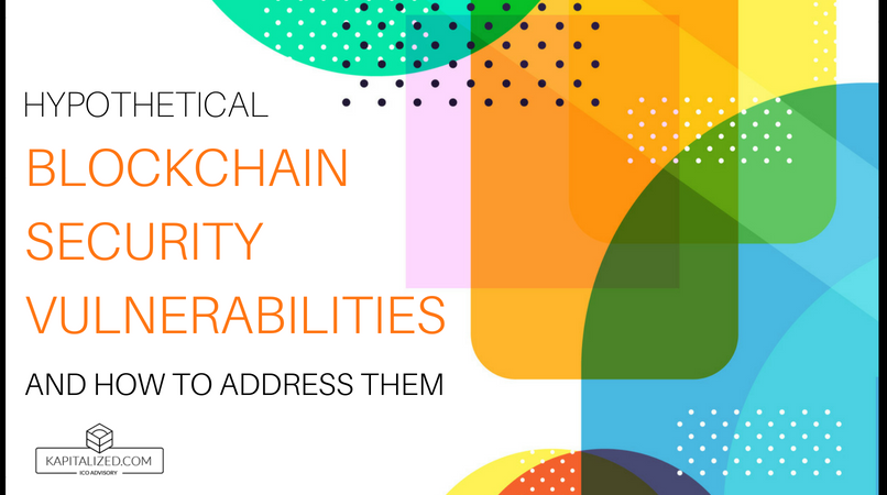 Blockchain security vunerabilities