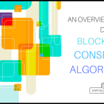 Different Blockchain Consensus Algorithms