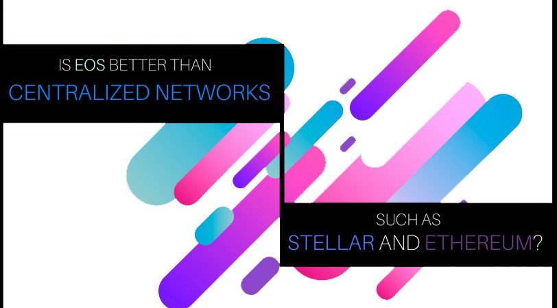 Is EOS superior to Stellar and Ethereum
