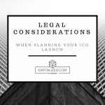 Legal Considerations When Planning Your ICO