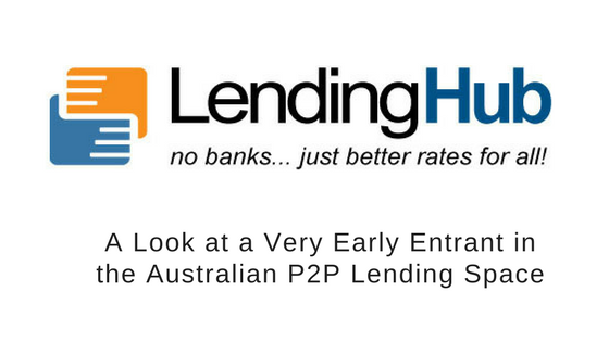 LendingHub Australia's First P2P Lending Platform
