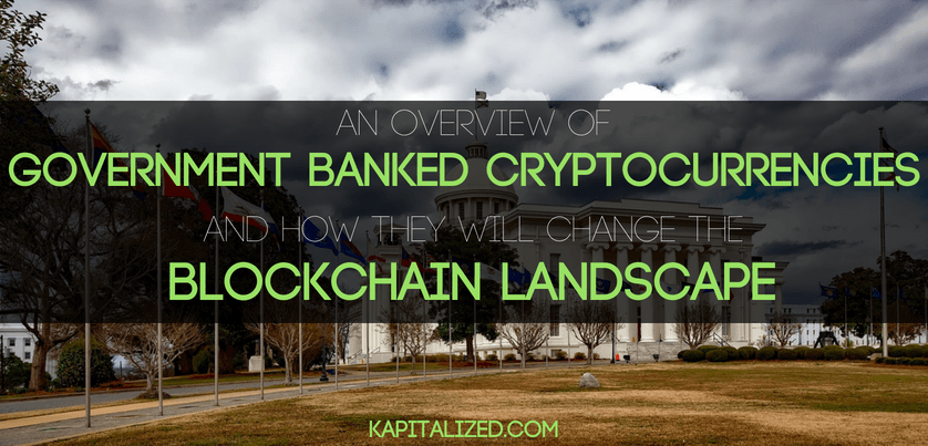 Government Backed Cryptocurrencies